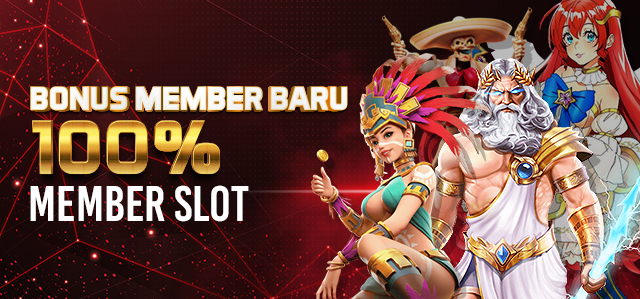 Slots Member Baru Bonus 100%